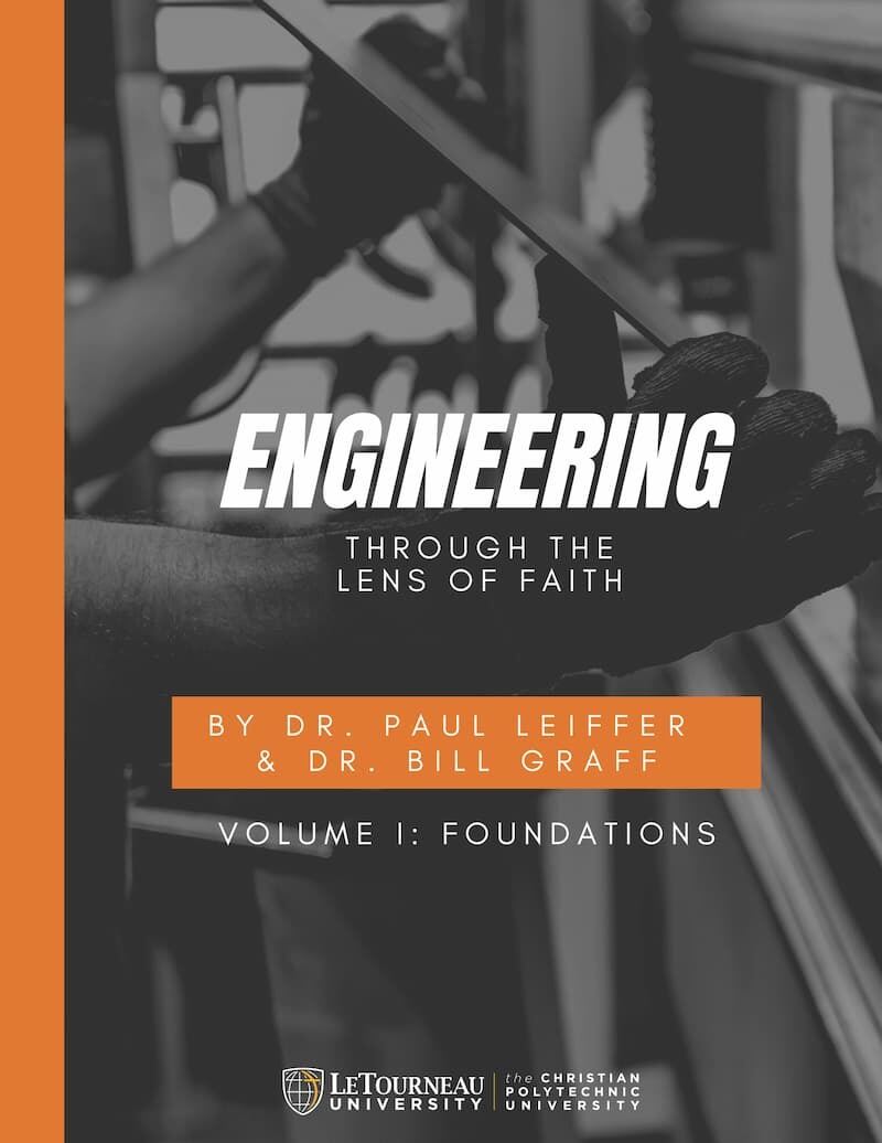 Engineering Through the Lens of Faith, Volume 1 Cover